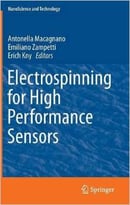 Electrospinning For High Performance Sensors