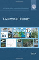 Engineering Tools For Environmental Risk Management: 2. Environmental Toxicology