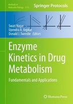 Enzyme Kinetics In Drug Metabolism: Fundamentals And Applications