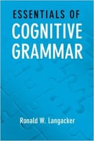 Essentials Of Cognitive Grammar