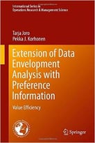 Extension Of Data Envelopment Analysis With Preference Information: Value Efficiency