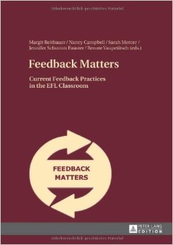 Feedback Matters: Current Feedback Practices In The Efl Classroom
