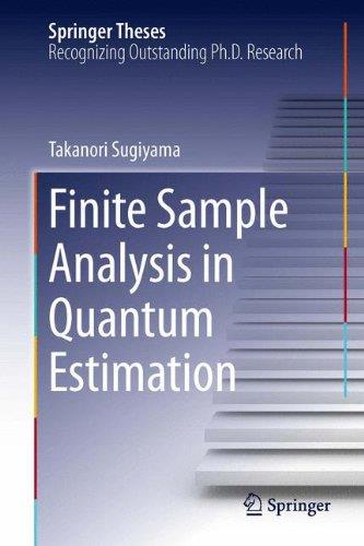 Finite Sample Analysis In Quantum Estimation