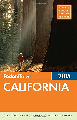 Fodor’S California 2015 (Full-Color Travel Guide)