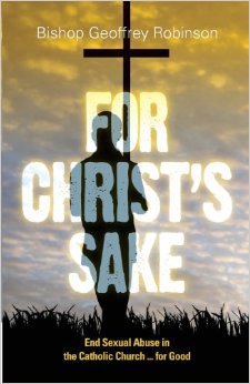 For Christ’S Sake: End Sexual Abuse In The Catholic Church… For Good