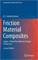 Friction Material Composites: Copper-/Metal-Free Material Design Perspective, 2 Edition