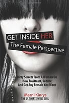Get Inside Her: Dirty Dating Tips & Secrets From A Woman