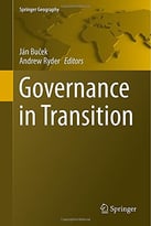Governance In Transition (Springer Geography)