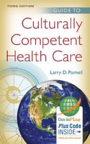 Guide To Culturally Competent Health Care, 3 Edition
