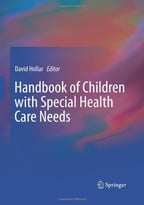 Handbook Of Children With Special Health Care Needs