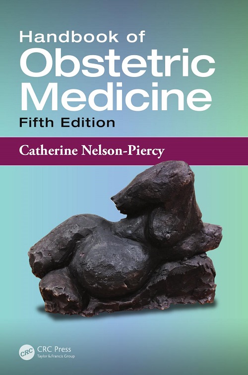 Handbook Of Obstetric Medicine, Fifth Edition