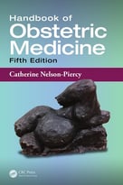 Handbook Of Obstetric Medicine, Fifth Edition