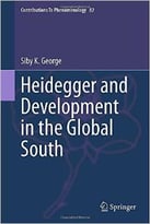 Heidegger And Development In The Global South