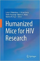 Humanized Mice For Hiv Research