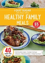 I Quit Sugar Healthy Family Meals