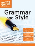Idiot’S Guides: Grammar And Style