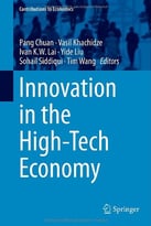 Innovation In The High-Tech Economy