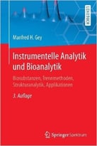 Instrumentelle Analytik Und Bioanalytik, Auflage: 3