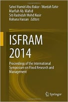 Isfram 2014: Proceedings Of The International Symposium On Flood Research And Management