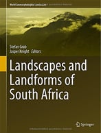 Landscapes And Landforms Of South Africa (World Geomorphological Landscapes)