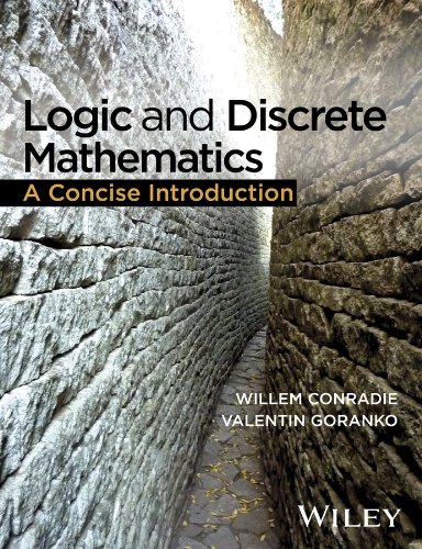 Logic And Discrete Mathematics: A Concise Introduction