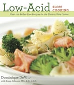 Low Acid Slow Cooking