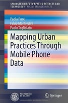 Mapping Urban Practices Through Mobile Phone Data