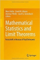 Mathematical Statistics And Limit Theorems: Festschrift In Honour Of Paul Deheuvels