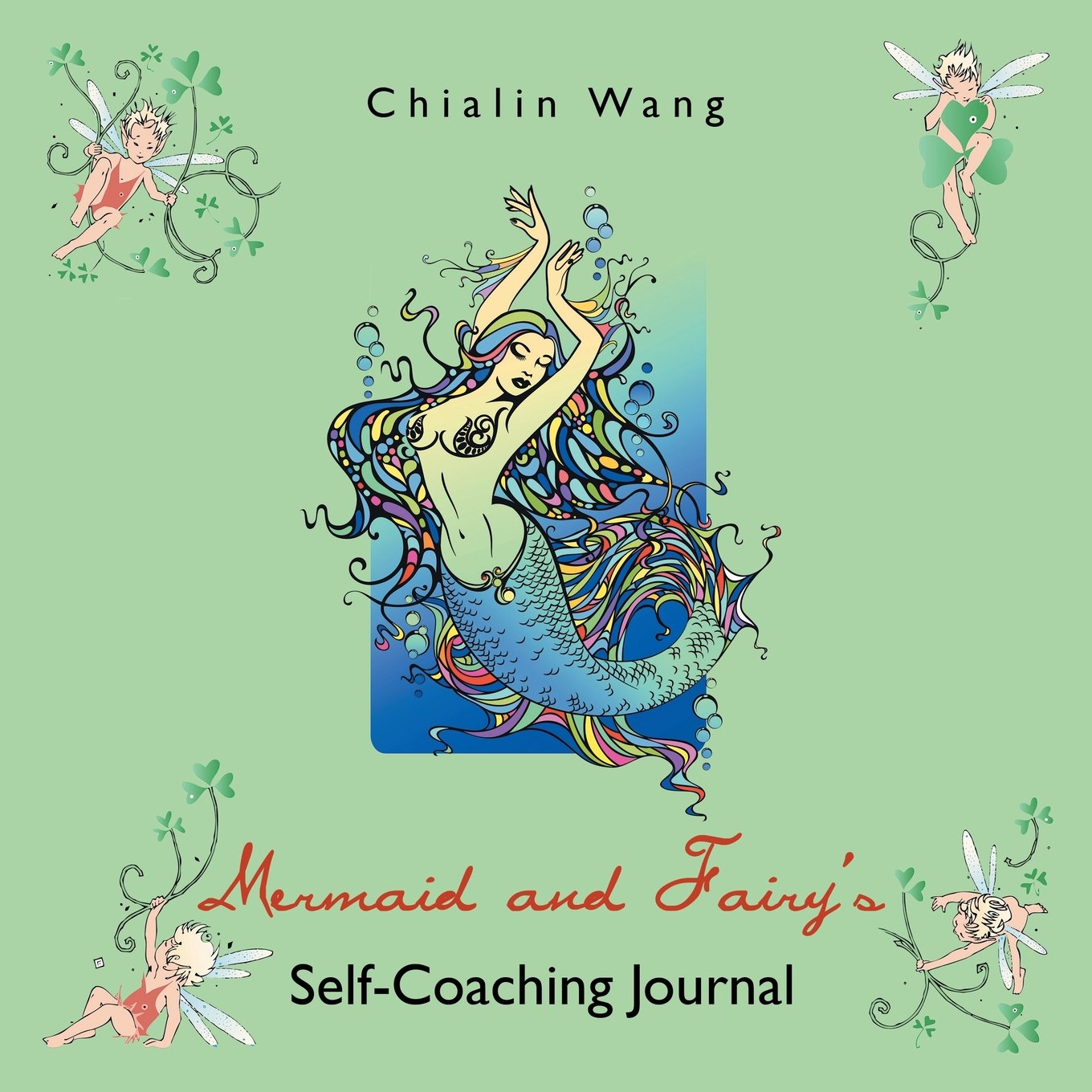Mermaid And Fairy’S Self-Coaching Journal