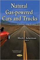 Natural Gas-Powered Cars And Trucks