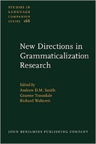 New Directions In Grammaticalization Research