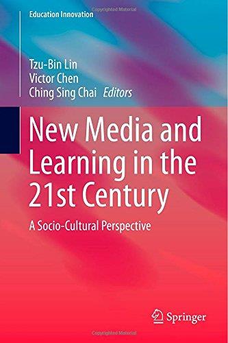 New Media And Learning In The 21St Century: A Socio-Cultural Perspective
