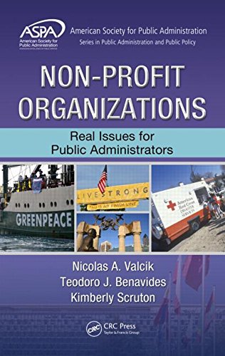 Non-Profit Organizations: Real Issues For Public Administrators