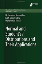Normal And Student’S T Distributions And Their Applications