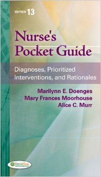 Nurse’S Pocket Guide: Diagnoses, Prioritized Interventions And Rationales, 13 Edition