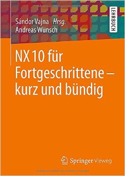Nx 10 Für Fortgeschrittene – Kurz Und Bündig