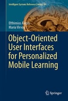 Object-Oriented User Interfaces For Personalized Mobile Learning