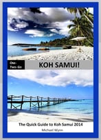 One-Two-Go Koh Samui: The Quick Guide To Koh Samui 2014