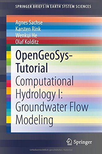 Opengeosys-Tutorial: Computational Hydrology I: Groundwater Flow Modeling