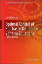 Optimal Control Of Stochastic Difference Volterra Equations: An Introduction