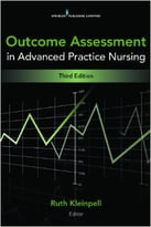 Outcome Assessment In Advanced Practice Nursing: Third Edition