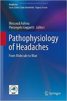 Pathophysiology Of Headaches: From Molecule To Man