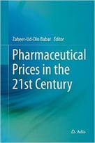Pharmaceutical Prices In The 21st Century