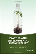 Plastics And Environmental Sustainability