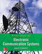 Principles Of Electronic Communication Systems