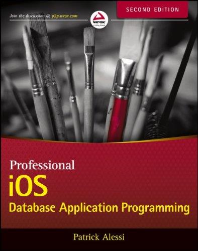 Professional Ios Database Application Programming (2Nd Edition)