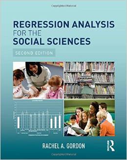 Regression Analysis For The Social Sciences, 2 Edition