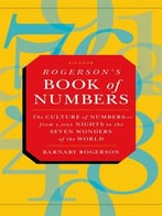 Rogerson’S Book Of Numbers: The Culture Of Numbers