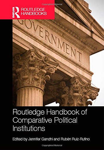Routledge Handbook Of Comparative Political Institutions