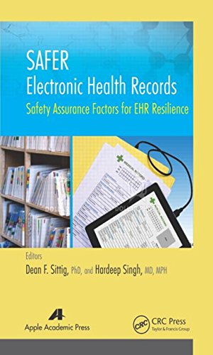 Safer Electronic Health Records: Safety Assurance Factors For Ehr Resilience